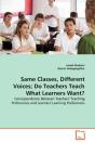 Same Classes, Different Voices; Do Teachers Teach What Learners Want? - Preview