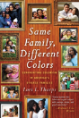 Same Family, Different Colors - Preview