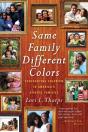 Same Family, Different Colors - Preview