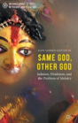 Same God, Other God - Preview