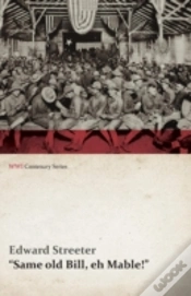 Capa do artigo "Same Old Bill, Eh Mable!" (Wwi Centenary Series)
