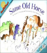 Same Old Horse