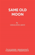 Same Old Moon