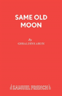 Same Old Moon - Preview