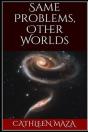 Same Problems, Other Worlds - Preview