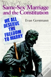 Same-Sex Marriage And The Constitution