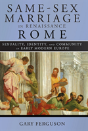 Same-Sex Marriage In Renaissance Rome - Preview