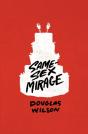 Same-Sex Mirage (And Some Biblical Responses) - Preview