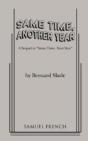 Same Time, Another Year - Preview