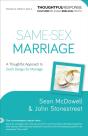 Sameâ€“Sex Marriage Â€“ A Thoughtful Approach To God`S Design For Marriage - Preview