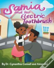 Samia And Her Electric Toothbrush