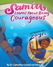 Samia Learns About Being Courageous