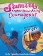 Samia Learns About Being Courageous - Preview