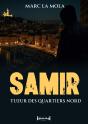 Samir : Tueur Des Quartiers Nord - Preview
