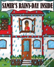 Samir'S Rainy Day Inside