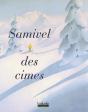 Samivel Des Cimes - Preview