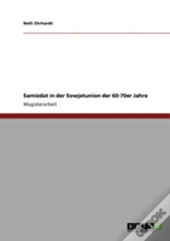 Samizdat In Der Sowjetunion Der 60-70er Jahre