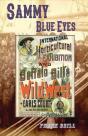 Sammy Blue Eyes - Preview