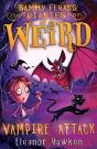 Sammy Feral'S Diaries Of Weird: Vampire Attack - Preview