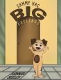 Sammy Has Big Feelings - Preview