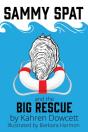 Sammy Spat And The Big Rescue - Preview