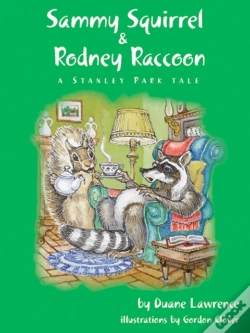 Capa do artigo Sammy Squirrel & Rodney Raccoon: A Stanley Park Tale