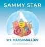 Sammy Star And Mt. Marshmallow - Preview