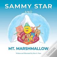 Sammy Star And Mt. Marshmallow