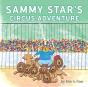 Sammy Star'S Circus Adventure - Preview