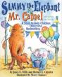 Sammy The Elephant And Mr Camel - Preview