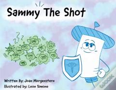 Sammy The Shot