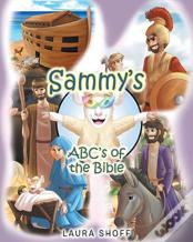 Sammy'S Abc'S Of The Bible