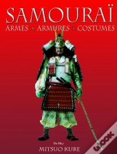 Samourai, Armes, Armures Et Costumes