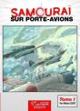Samourai Sur Porte-Avions Tome 01 - Preview