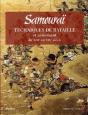 Samouraï ; Techniques De Bataille Et Armement Du Xiiie Au Xixe Siècle - Preview