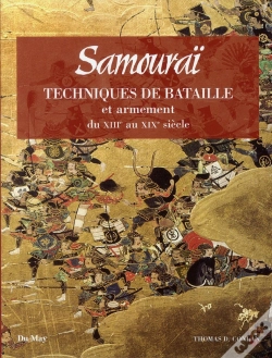 Capa do artigo Samouraï ; Techniques De Bataille Et Armement Du Xiiie Au Xixe Siècle