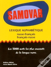 Samovar - Lexique Alphabétique Français-Russe / Russe-Français