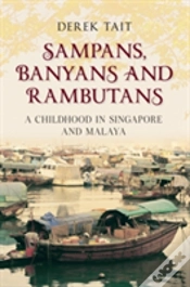 Capa do artigo Sampans, Banyans And Rambutans