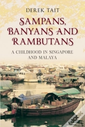 Capa do artigo Sampans, Banyans And Rambutans