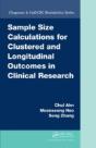 Sample Size Calculations For Clustered And Longitudinal Outcomes In Clinical Research - Preview