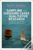 Sampling And Choosing Cases In Qualitative Research