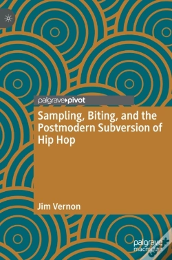 Capa do artigo Sampling, Biting, And The Postmodern Subversion Of Hip Hop