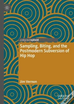 Capa do artigo Sampling, Biting, And The Postmodern Subversion Of Hip Hop