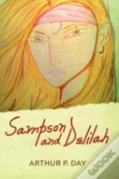 Sampson And Delilah