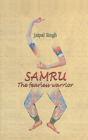 Samru The Fearless Warrior - Preview