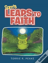 Sam'S Leaps To Faith