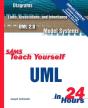 Sams Teach Yourself Uml In 24 Hours, Complete Starter Kit - Preview