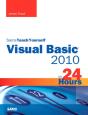 Sams Teach Yourself Visual Basic 2010 In 24 Hours Complete Starter Kit - Preview