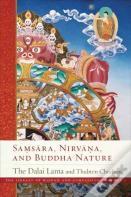 Samsara, Nirvana, And Buddha Nature