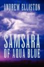 Samsara Of Aqua Blue - Preview